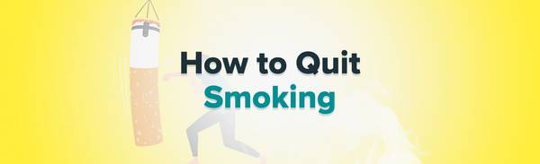 How to quit smoking.