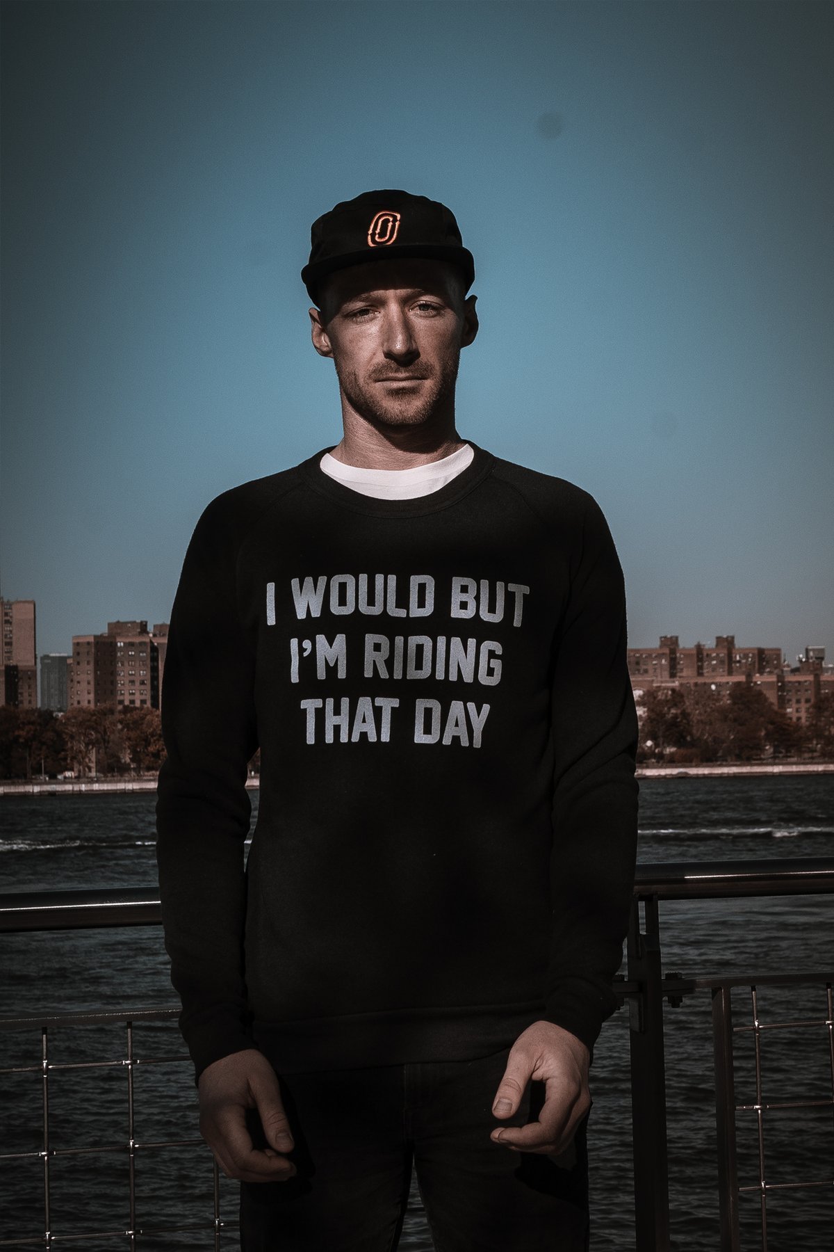 I Would But I'm Riding That Day Sweatshirt / Black