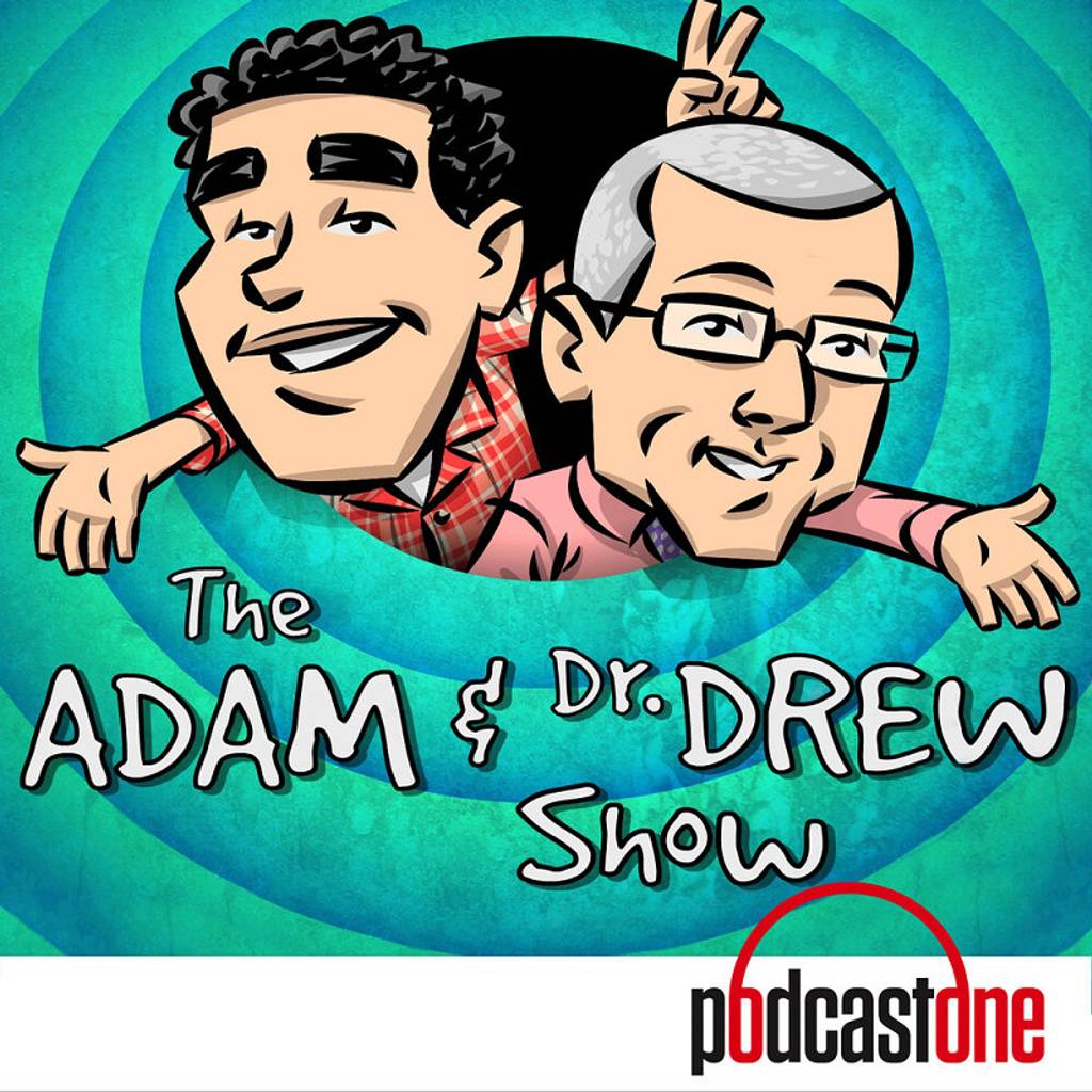 The Adam and Dr. Drew Show Podcast banner