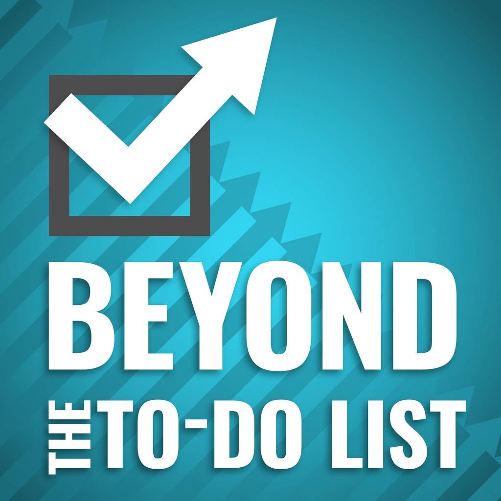 Beyond The To-Do List Podcast banner