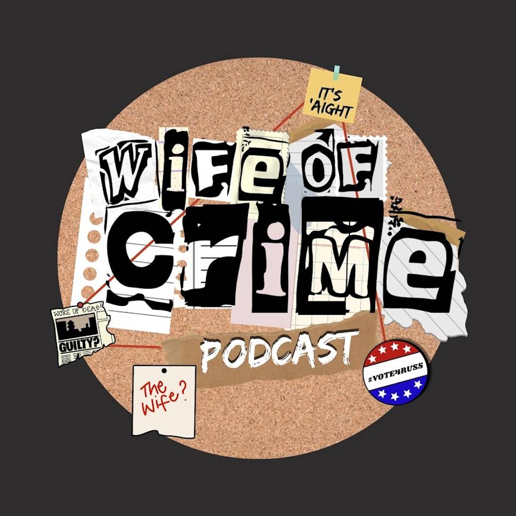  Wife Of Crime Podcast banner
